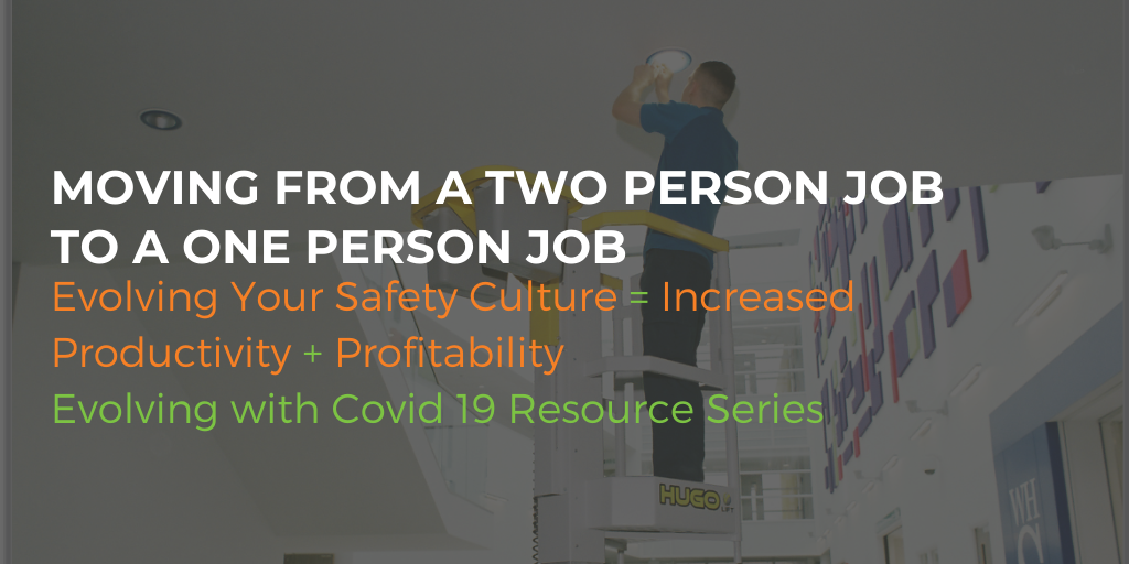 Moving from a two-person job to a one-person job - ladders