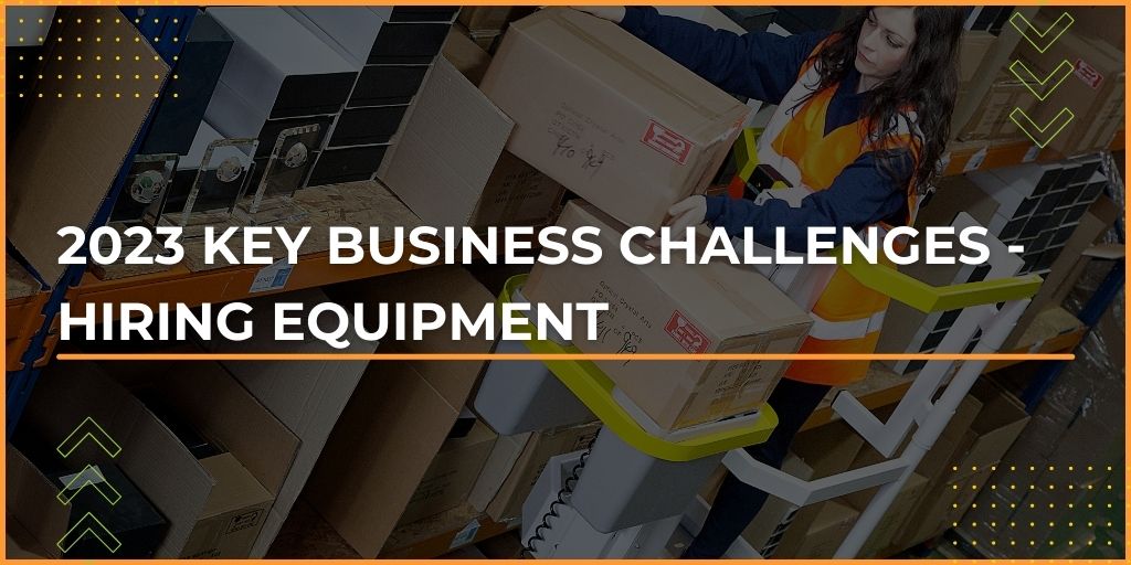 2023 Key Business Challenges Series - Equipment Hire