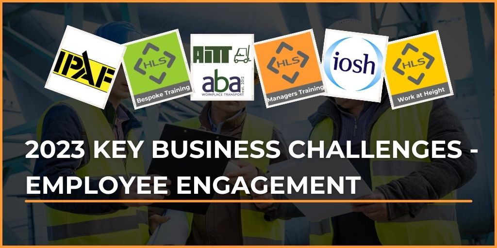 2023 Key Business Challenges Series - Employee Engagement - Training