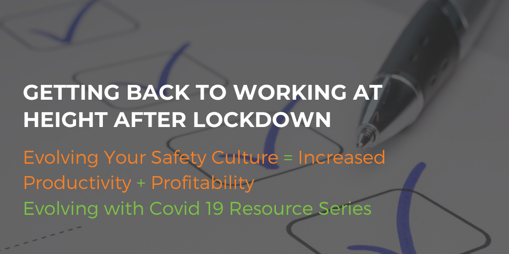 Getting back to working at height after lockdown - free checklist download