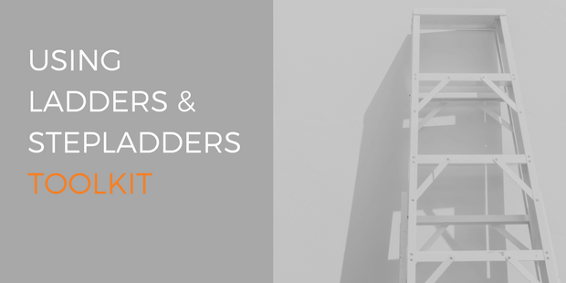 Work at Height toolkit for using ladders and stepladders