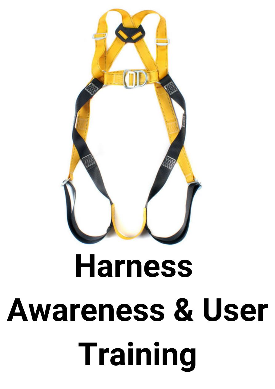 Harness Awareness & User Training