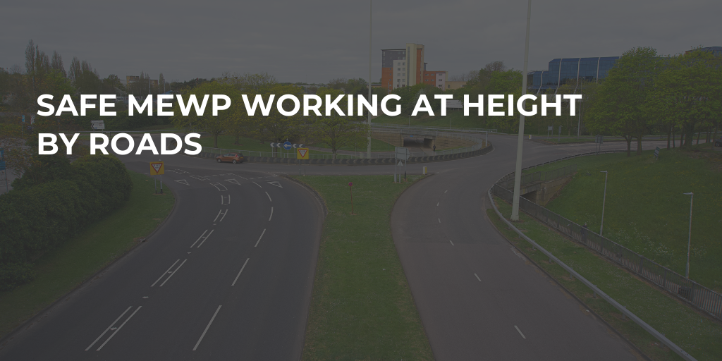 Safe MEWP Working At Height By Roads