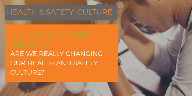 Are we really changing our Health and Safety culture?